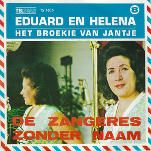 Eduard en Helena / Het Broekje van Jantje