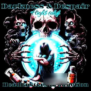 Darkness and Despair (Explicit)