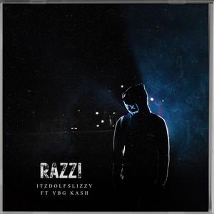 Razzi (feat. Ybg Kash) [Explicit]