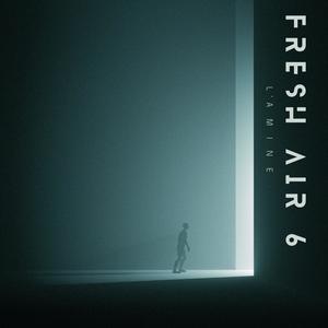 FRESH AIR 6 (Explicit)