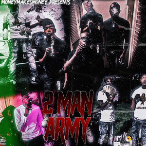 2 Man Army (Explicit)