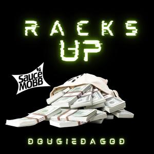 Racks Up (Explicit)