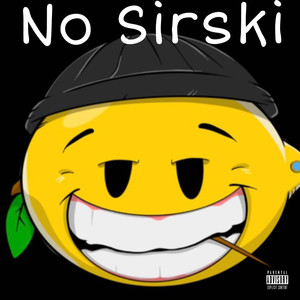 No Sirski (Explicit)