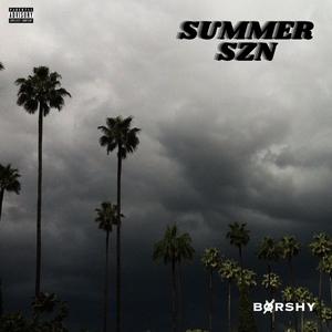 Summer Szn (Explicit)