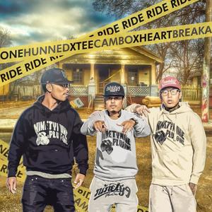 Ride (feat. Tee Cambo & Heartbreaka) (Explicit)