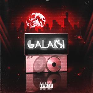 Galaksi (Explicit)