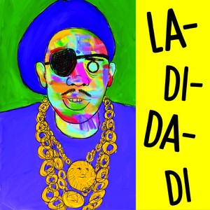 La-di-da-di (Explicit)