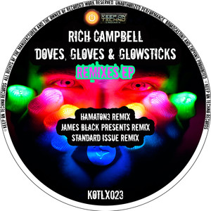Doves, Gloves & Glowsticks (Standard Issue Remix)