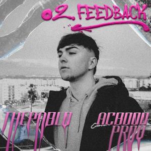 Feedback (feat. ACBDOO) [Explicit]