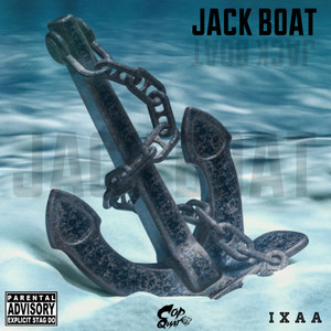 Jack Boat (Explicit)