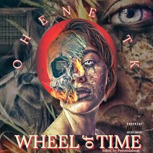 Wheel Of Time (Explicit)