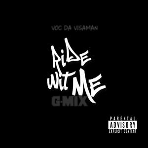 RIDE WIT ME (GMIX) [Explicit]