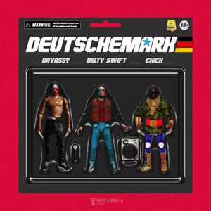 Deutsche Mark (feat. Chich) [Explicit]