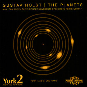 Holst: The Planets - Bowen:Suite in 3 Movements Op. 52