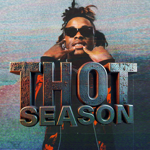 Thot Season (Explicit)