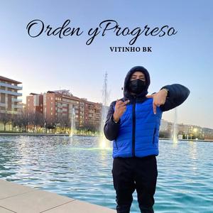 ORDEN Y PROGRESO (Explicit)