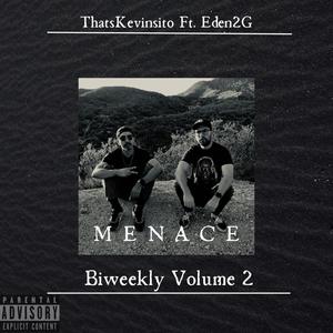 Menace (feat. Eden2G) [Explicit]