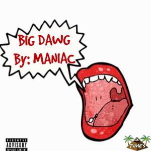 BIG DAWG (Explicit)