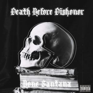 Death Before Dishonor (Explicit)