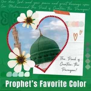 Prophet's Favorite Color