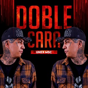 Doble Cara (Explicit)