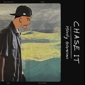 Chase It (Explicit)