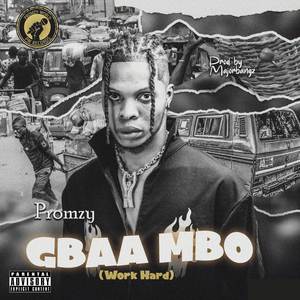 Gbaa Mbo (Explicit)