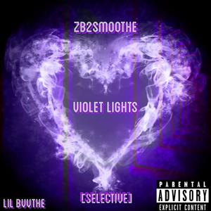 Violet Lights (feat. Lil Bvvthe) [Explicit]