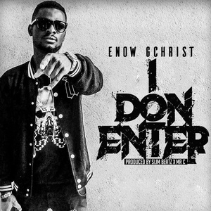 I Don Enter (Explicit)