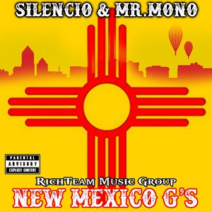 New Mexico G's (Explicit)