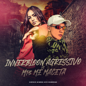 Innerbloon Agressivo Vs M13 Me Maceta (Explicit)