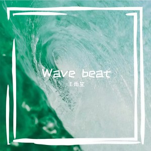 Wave beat