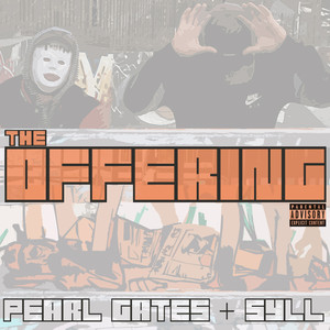 The Offering (Explicit)