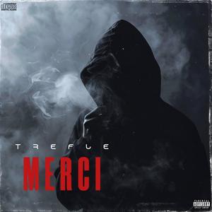 Merci (Explicit)