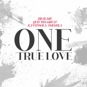 One True Love