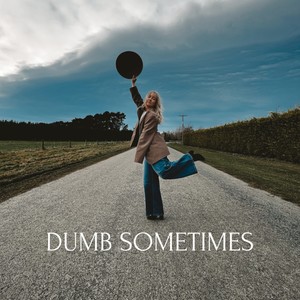 Dumb sometimes