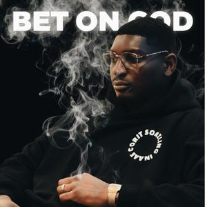 BET ON GOD
