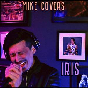 Iris (Vocal Cover)