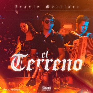 El Terreno (Explicit)