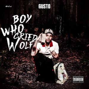 Boy Who Cried Wolf (Explicit)