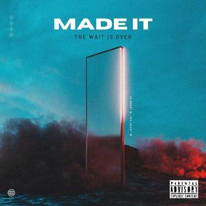 Made it (Explicit)