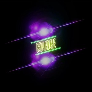 Esta Noche (feat. Axl The King Lirical)