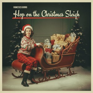 Hop on the Christmas Sleigh