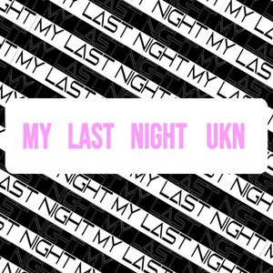 My Last Night (Radio Edit)