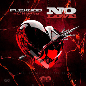 No Love (Explicit)