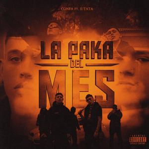 LA PAKA DEL MES (feat. Il TATA)