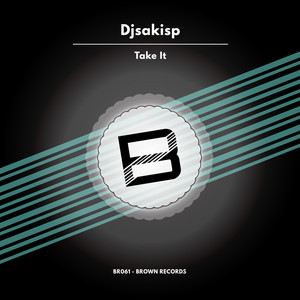 Take It (Original Mix)
