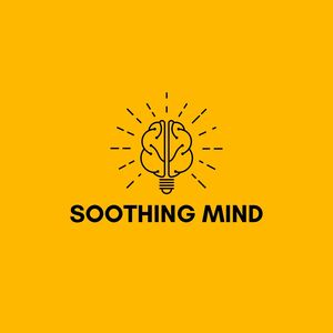 Soothing mind