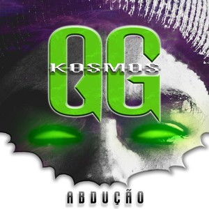 QG Kosmos - Abdução (Explicit)