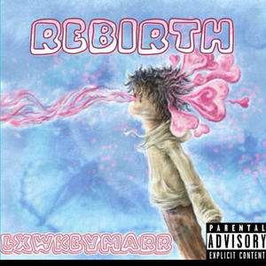 REBIRTH